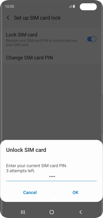 Key in your SIM PIN and press OK. The default SIM PIN is 0000.